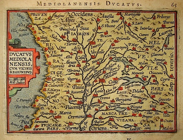 Ortelius Abraham (1528-1598) Ducatus Mediolanensis cum vicinis regionibus 1601 Anversa, apud Ioannem Bapt. Vrientum